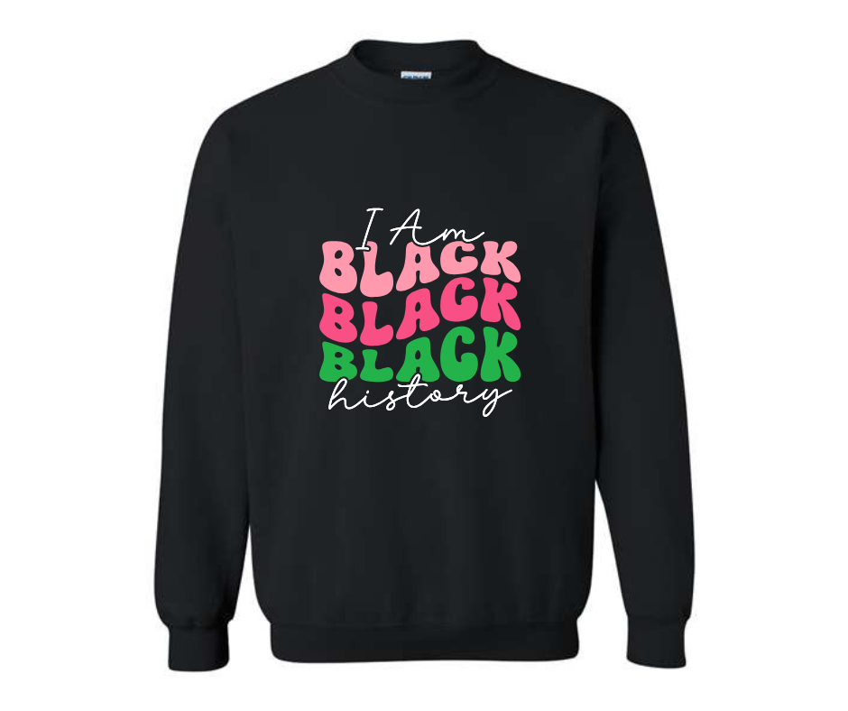 Sweatshirt-I am Black History