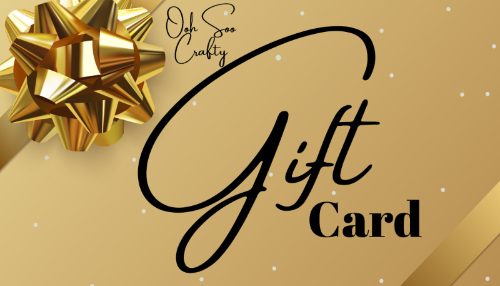 Ooh Soo Crafty Gift Card