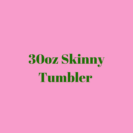 30oz Skinny Tumbler-AKA